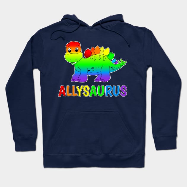 Dinosaur Stegosaurus Gay Pride Ally - LGBT Allysaurus Hoodie by brodyquixote